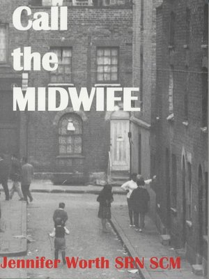 cover image of Call the midwife